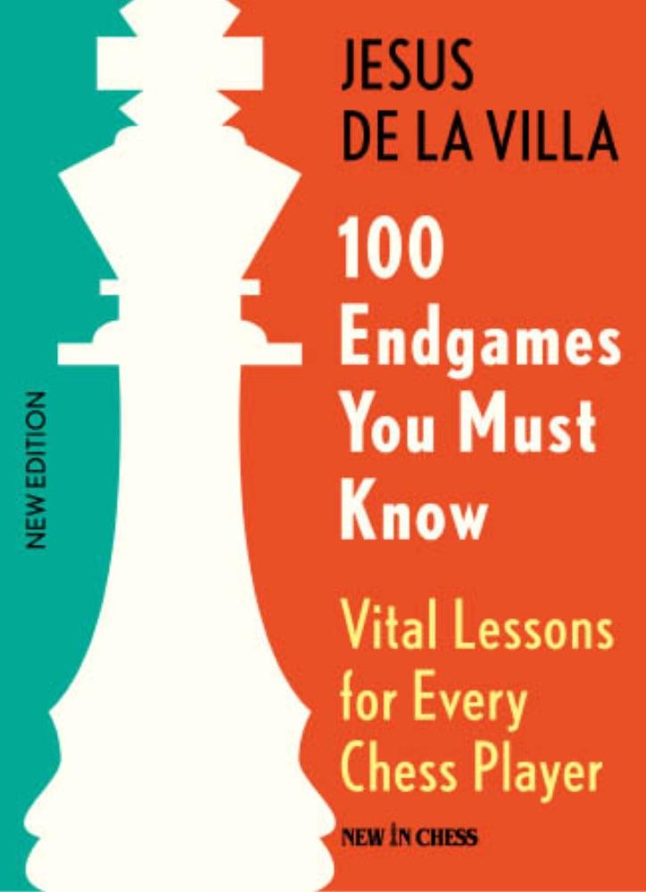 100 Endgames You Must Know (4th edition)