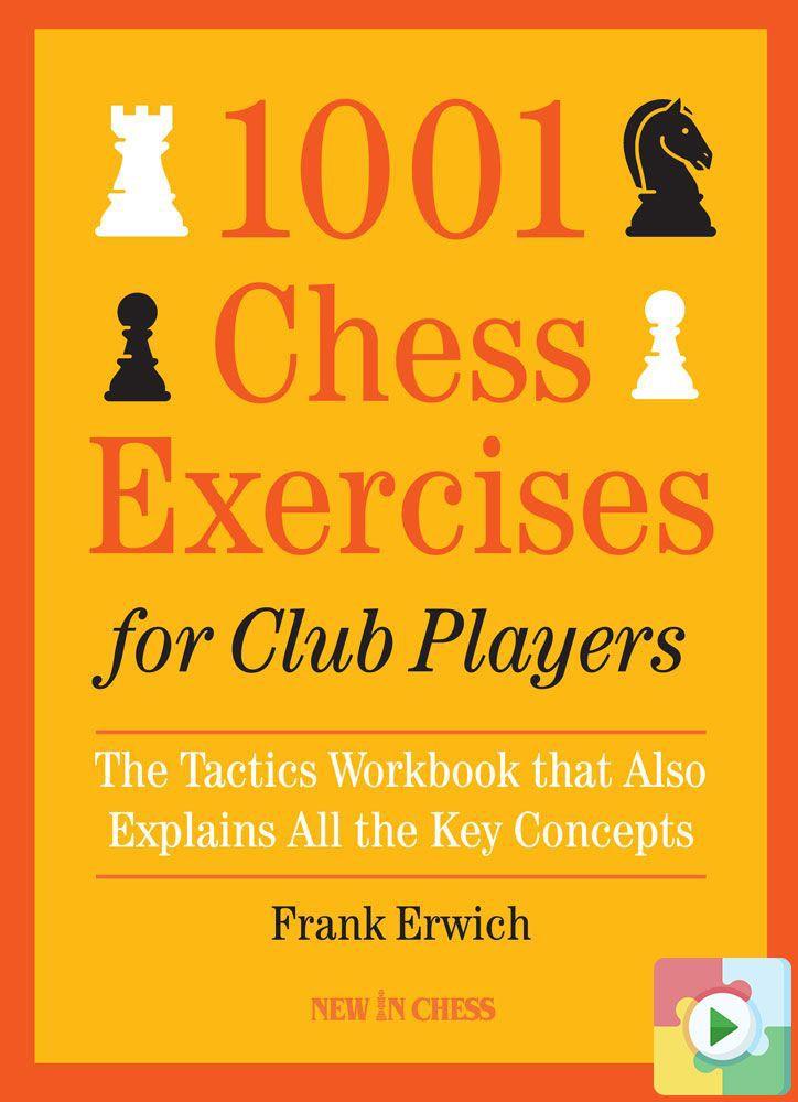 1001 Chess Exercises for Club Players