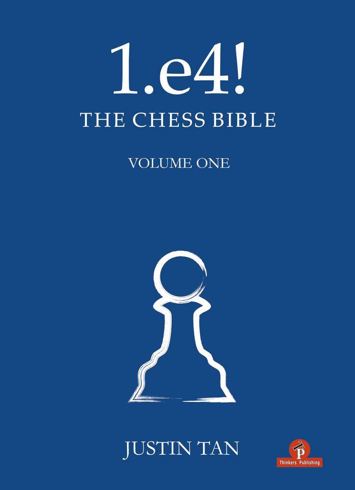 1.e4 - The Chess Bible - Volume 1