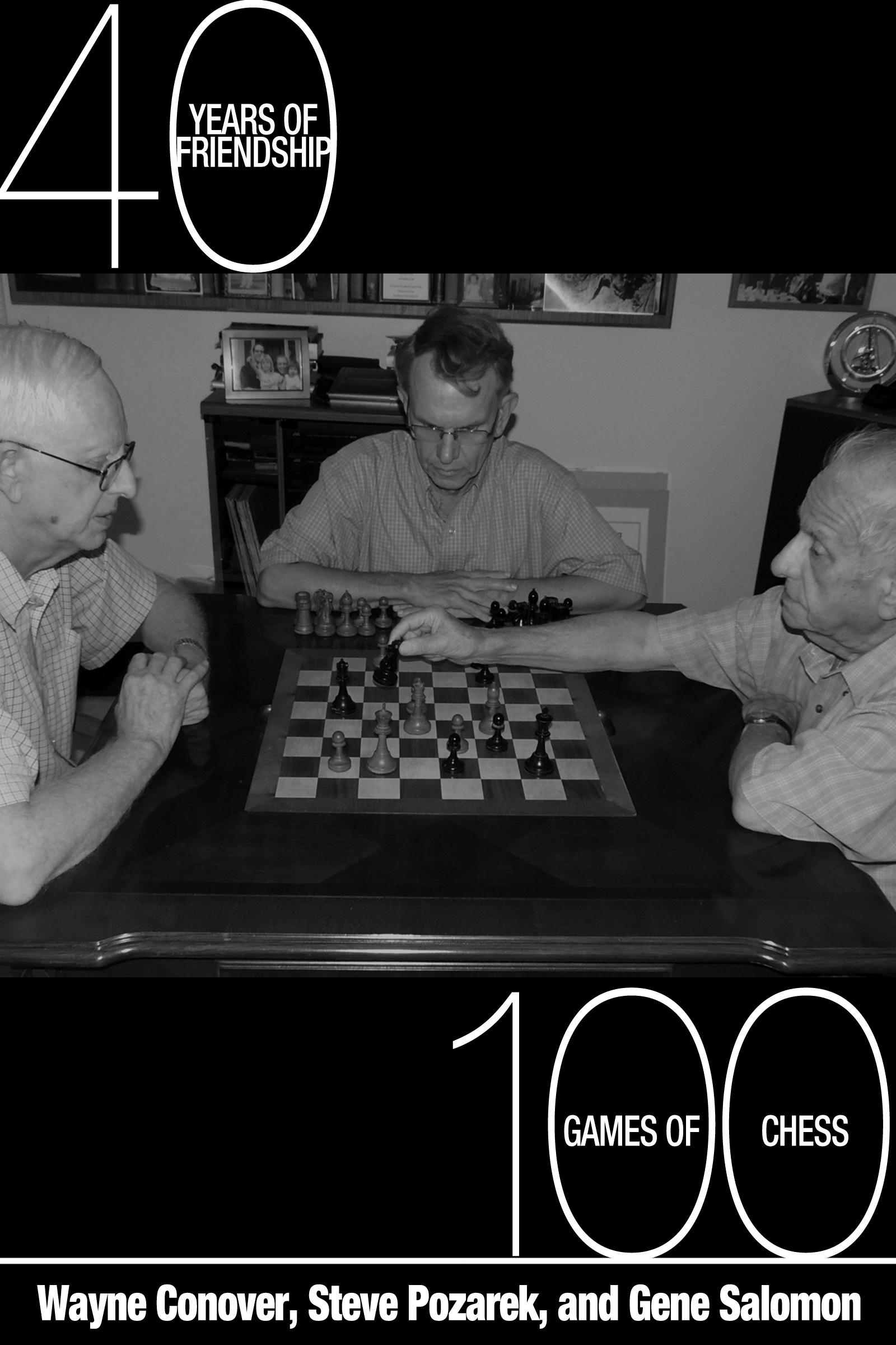 40 Years of Friendship – 100 Games of Chess