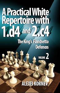 A Practical White Repertoire with 1.d4 and 2.c4 Volume 2