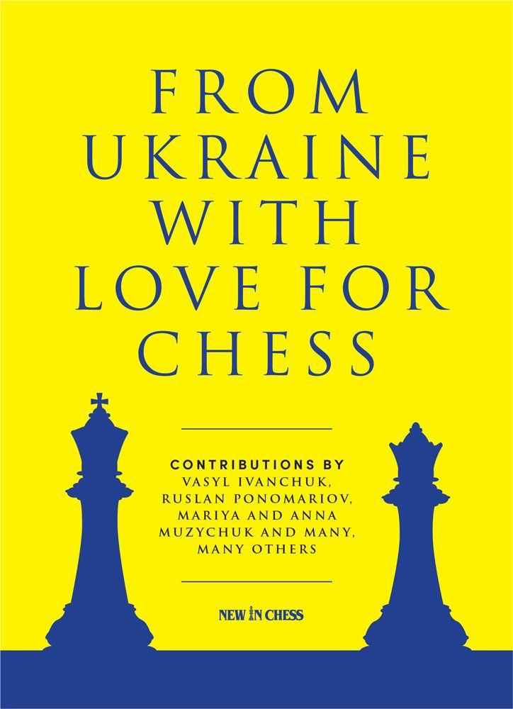 From Ukraine with Love for Chess