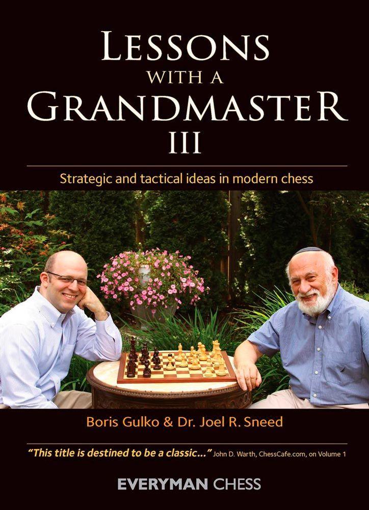 Lessons With A Grandmaster 3