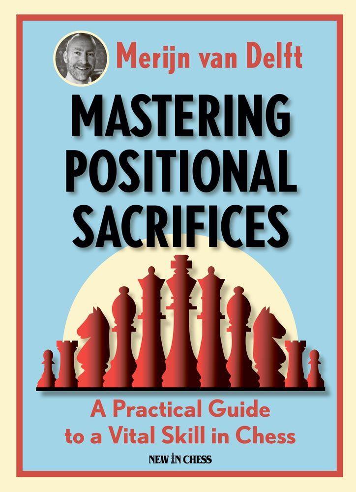 Mastering Positional Sacrifices