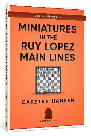 Miniatures in the Main Line Ruy Lopez