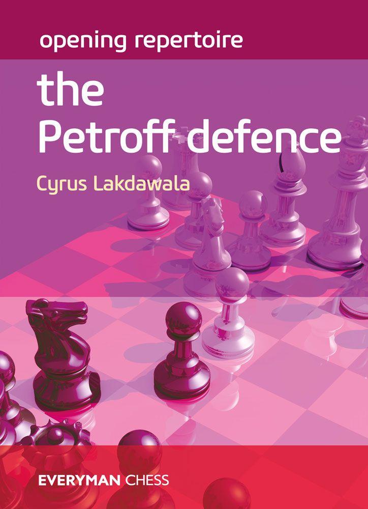 Opening Repertoire: The Petroff Defence