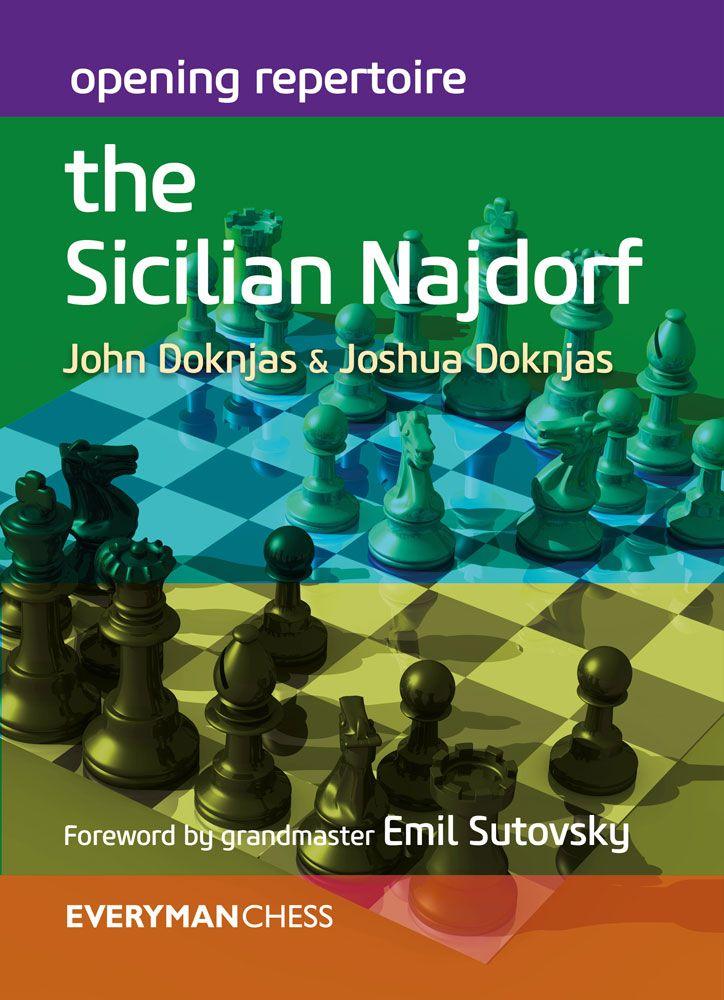 Opening Repertoire: The Sicilian Najdorf