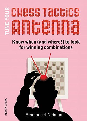 Tune Your Tactics Antenna chess book