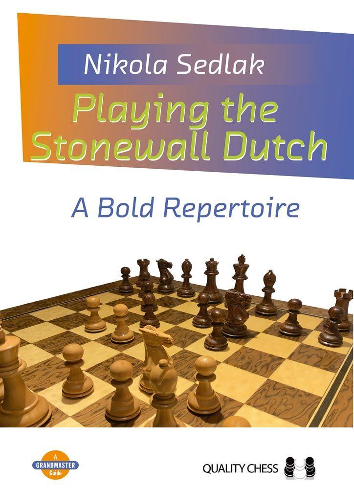 Playing the Stonewall Dutch