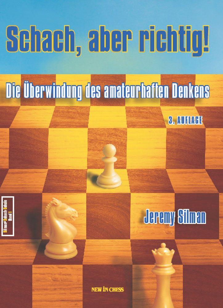 Schach, aber richtig