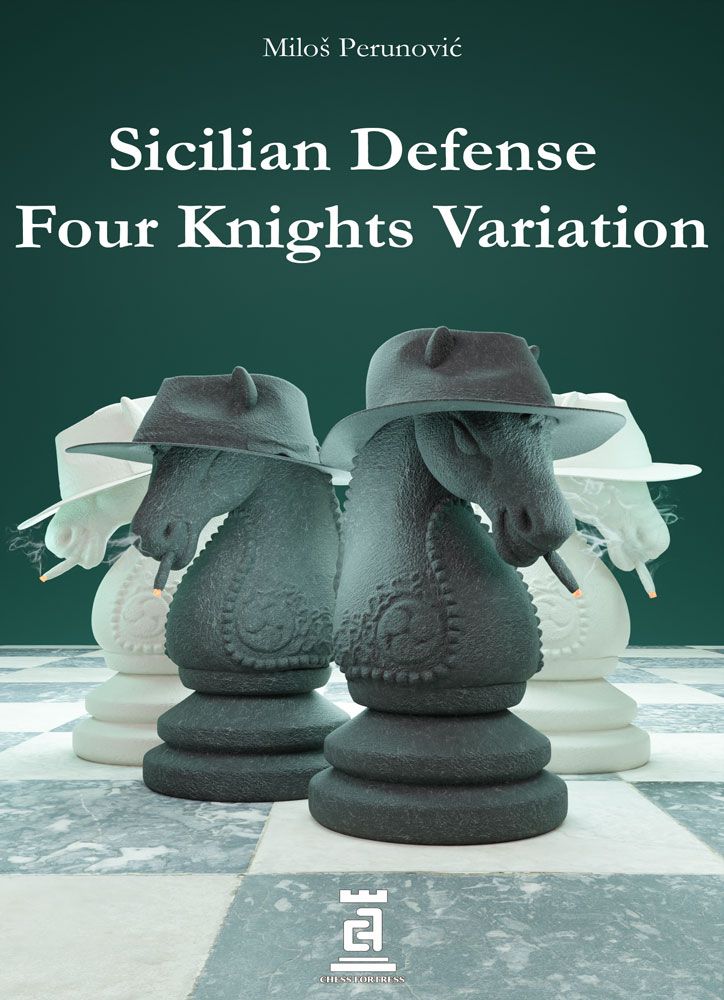 Sicilian Defense: Four Knights Variation