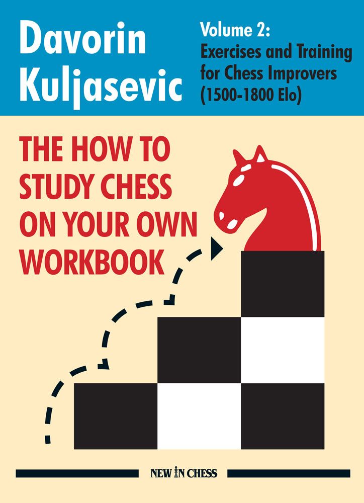 The How to Study Chess on Your Own Workbook: Volume 2