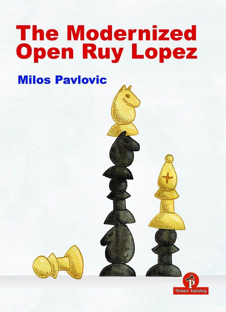 The Modernized Open Ruy Lopez