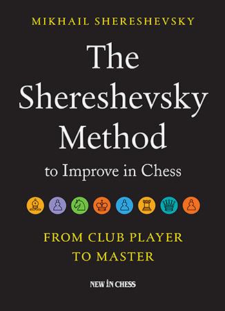 The Shereshevsky Method to Improve in Chess