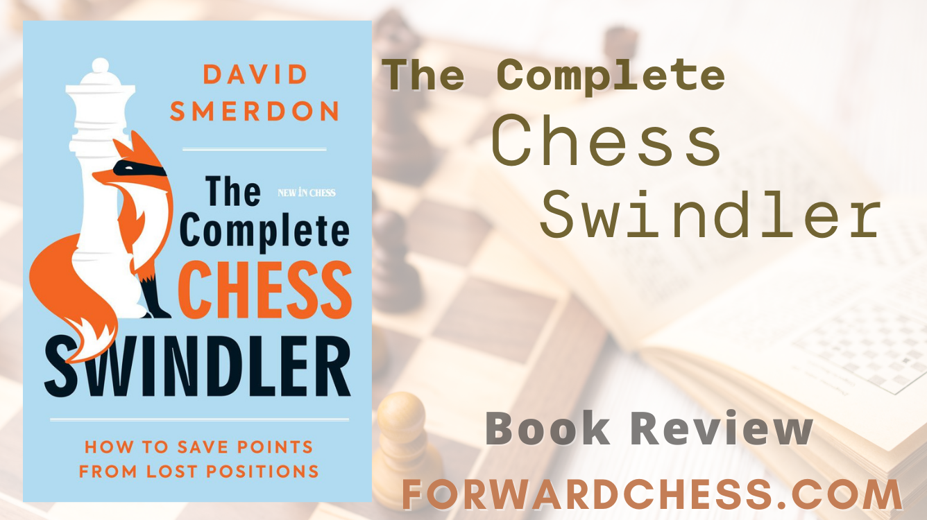 The Complete Chess Swindler